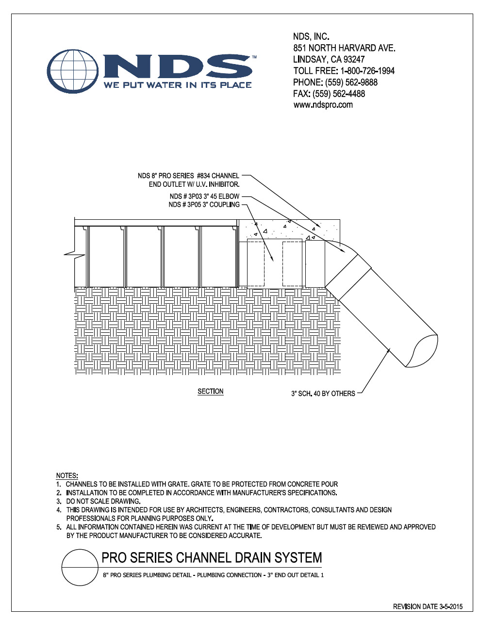 NDS 8 in. Pro Series Channel™ Drains 3 in. End Outlet Connection 1 Installation Detail