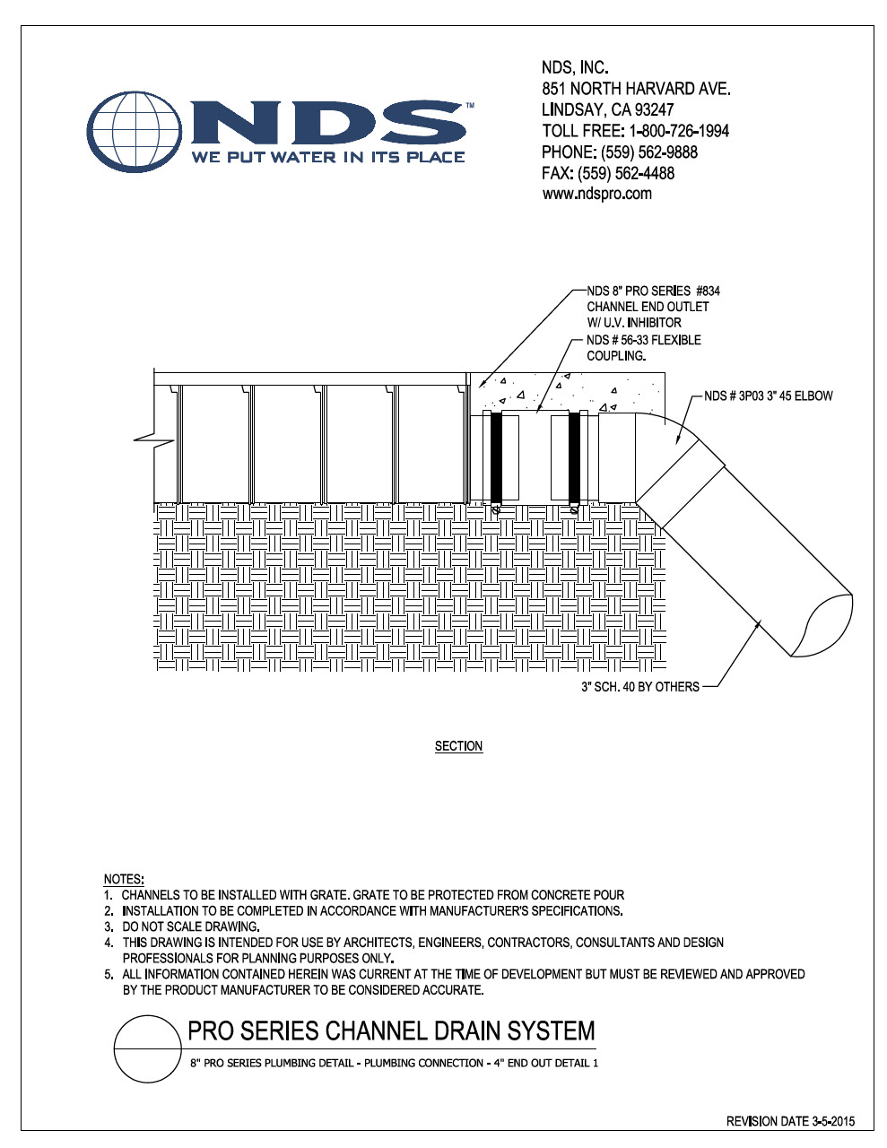 NDS 8 in. Pro Series Channel™ Drains 4 in. End Outlet Connection 1 Installation Detail